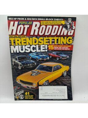 Popular Hot Rodding Magazine March 2013 Volume 53 No 3 Trendsetting Muscle Cars